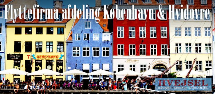 Hvejsel flyttefirma København og Hvidovre